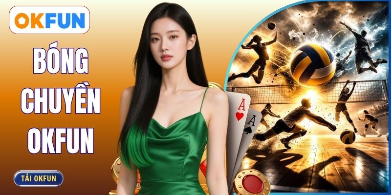 Bóng Chuyền OKFUN